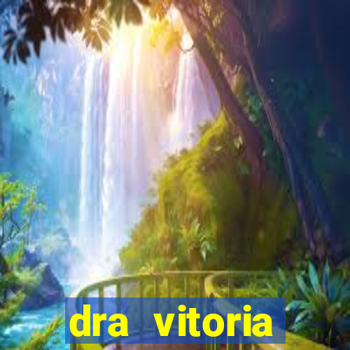 dra vitoria ginecologista cruzeiro sp